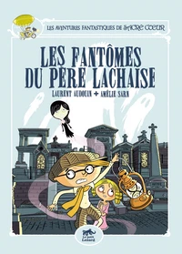 Les fantômes du Père Lachaise