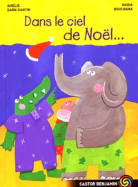 Dans le ciel de Noël...