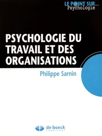 Psychologie du travail et des organisations