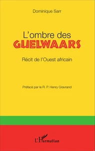 L'ombre des Guelwaars
