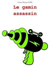 Le gamin assassin