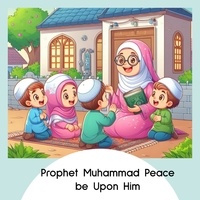  sarra amri et  Sarra Amri Islamovic - Prophet Muhammad Peace be Upon Him.