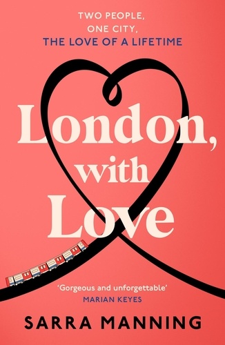 London, With Love. The romantic and unforgettable story of two people, whose lives keep crossing over the years.