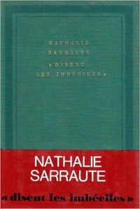 Disent les imbéciles