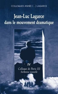 Jean-Luc Lagarce dans le mouvement dramatique