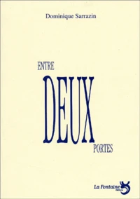 Entre Deux Portes