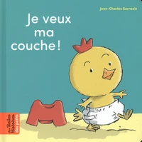Je veux ma couche !