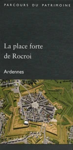 La place forte de Rocroi