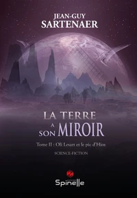 La Terre a son miroir
