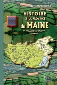 Histoire de la Province du Maine  (Tome 1)
