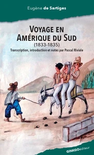 Voyage en Amérique du Sud (1833-1835)