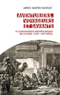 Aventuriers, voyageurs et savants