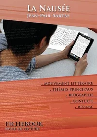 Fiche de lecture La Nausée - Résumé détaillé et analyse littéraire de référence