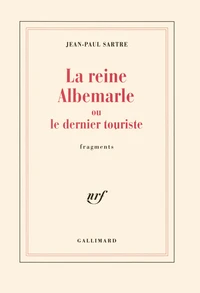La reine Albemarle ou Le dernier touriste