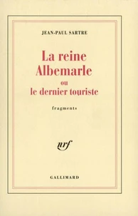 La reine Albemarle ou Le dernier touriste
