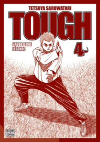 Tough - Edition double - L'aube d'une légende T04