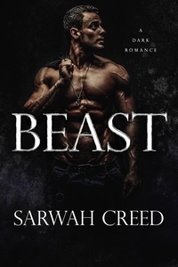  Sarwah Creed - Beast - Dark Underworld, #1.