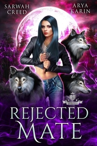  Sarwah Creed et  Arya Karin - Rejected Mate - Moon Crescent Casino, #2.