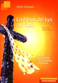 La fleur de lys au fusil