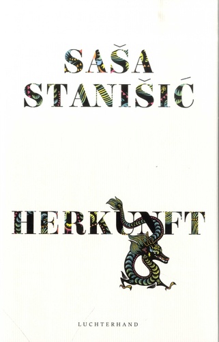 Sasa Stanisic - Herkunft.