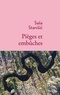 Sasa Stanisic - Pièges et embûches.