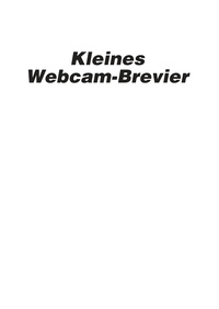 Sascha Büttner - Kleines Webcam-Brevier.