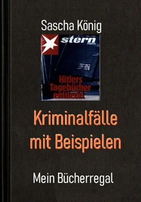 Kriminalfälle mit Beispielen