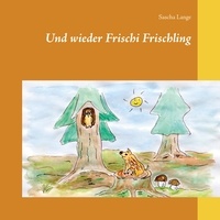 Sascha Lange - Und wieder Frischi Frischling.