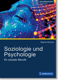Soziologie und Psychologie für soziale Berufe
