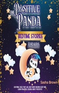  Sasha Brown - The positive panda bedtime stories for kids - Animal Stories: Value collection.