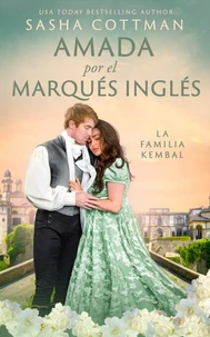 Amada por el Marqués Inglés