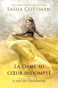 La Dame au cœur indompté