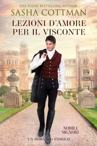 Lezioni d’Amore per il Visconte
