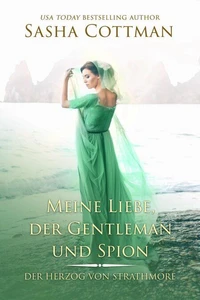 Meine Liebe, der Gentleman und Spion