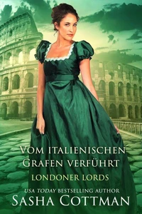 Vom italienischen Grafen verführt