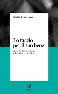 Lo faccio per il tuo bene