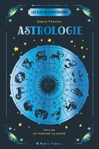 Astrologie. Avec 1 poster illustré