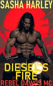 Diesel's Fire
