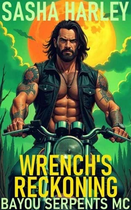 Wrench's Reckoning