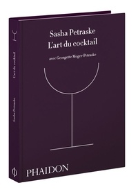 Boîte à livre: L'art du cocktail 5550714873551 (Litterature Francaise) RTF FB2 ePub par Sasha Petraske