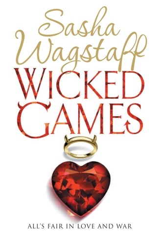 Wicked Games. A racy, romantic romp you won't want to put down