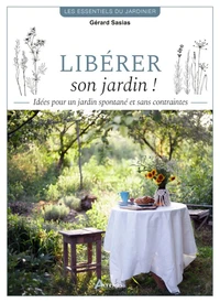 Libérer son jardin !