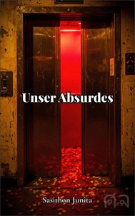 Unser Absurdes