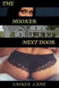  Saskia Lane - The Hooker Next Door.