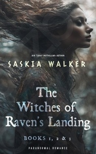  Saskia Walker - Witches of Raven's Landing Series Boxed Set - Witches of Raven's Landing.