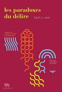 Les Paradoxes du délire