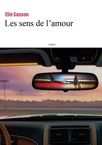 LES SENS DE L'AMOUR