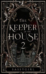 The Keeper Of The House 2