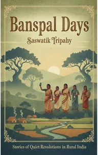 Banspal Days