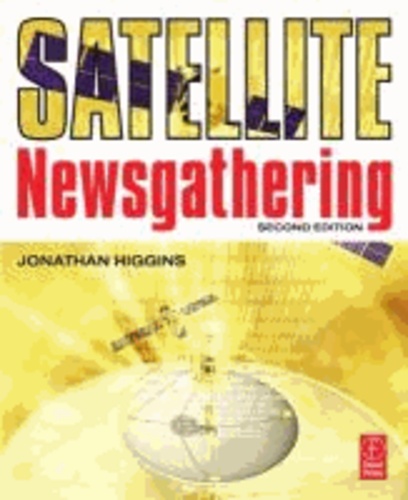 Satellite Newsgathering.